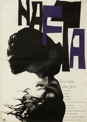 Nafta Cieslewicz movie poster Nafta Cieslewicz poster