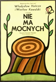 Nie ma mocnych Flisak poster