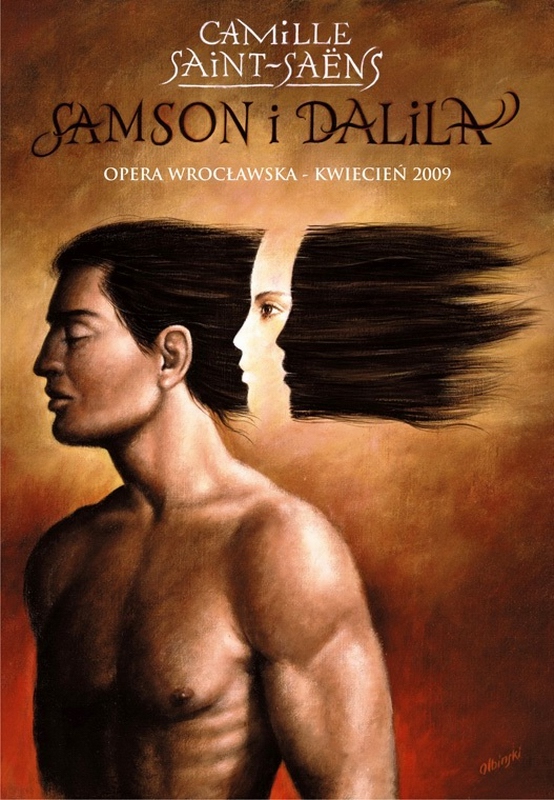 Samson i Dalila, Samson and Delilah, Olbinski Rafal