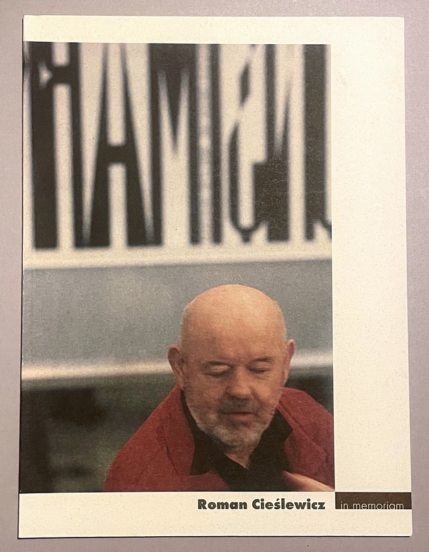 Roman Cieslewicz in memoriam, Roman Cieslewicz in memoriam, Cieslewicz Roman Roman Cieslewicz in memoriam, Roman Cieslewicz in memoriam, Cieslewicz Roman
