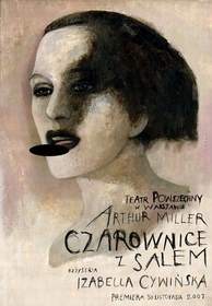 Czarownice z Salem,The Crusible,plakat,sadowski poster Czarownice z Salem,The Crusible,plakat,sadowski poster