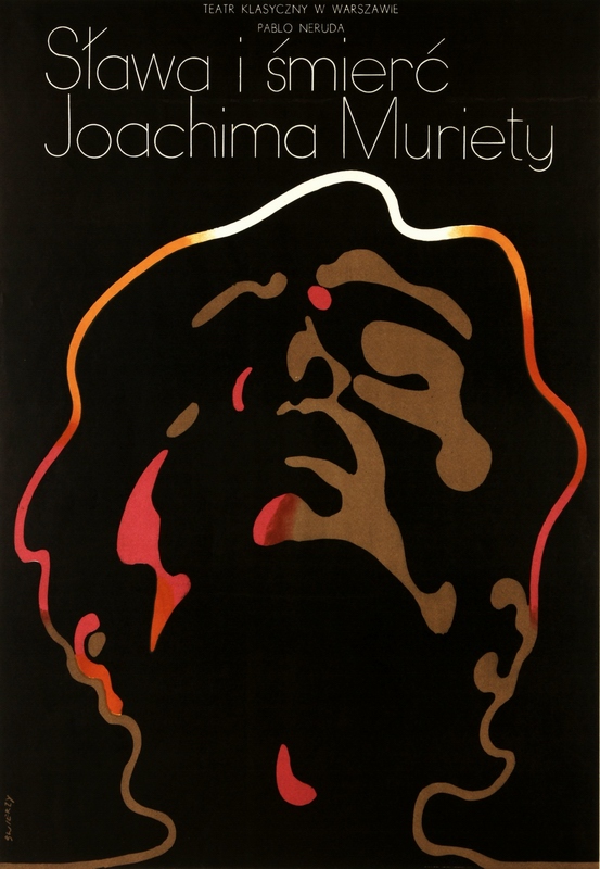 Sława i śmierć Joahima Muriety, The Splendour and Death of Joaquin Murieta, Swierzy Waldemar