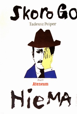 Skoro go niema Henryk Tomaszewski poster Skoro go niema Tomaszewski poster