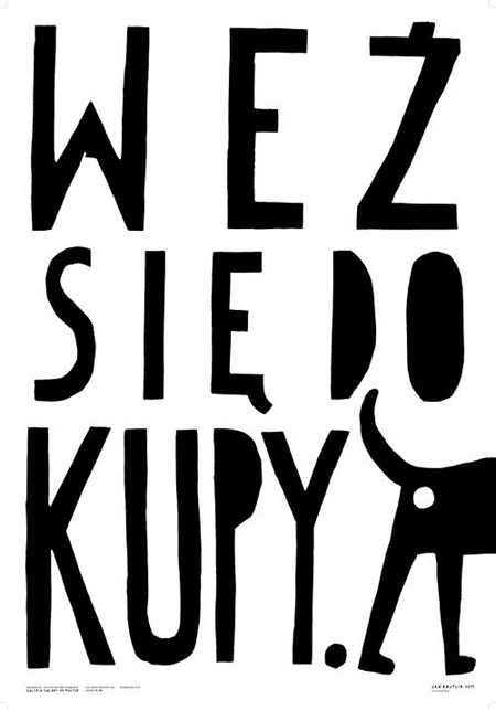 Weź się do kupy, Keep Your Crap Together, Bajtlik Jan