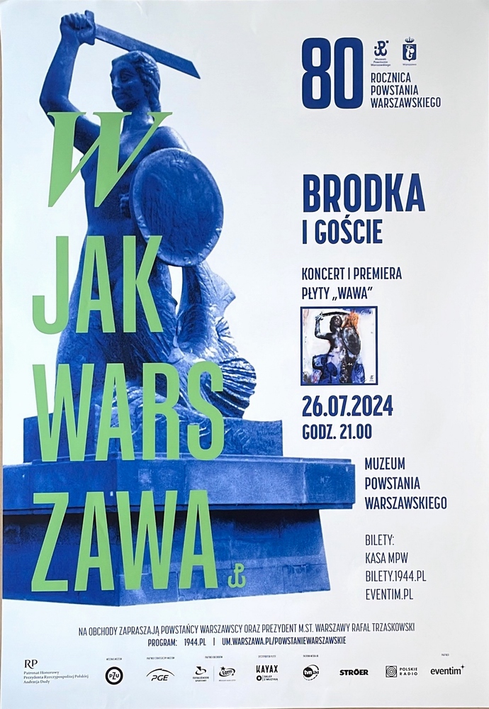 W jak Warszawa. 80 Rocznica Powstania Warszawskiego. , , Bronicki Marcin W jak Warszawa. 80 Rocznica Powstania Warszawskiego. , , Bronicki Marcin