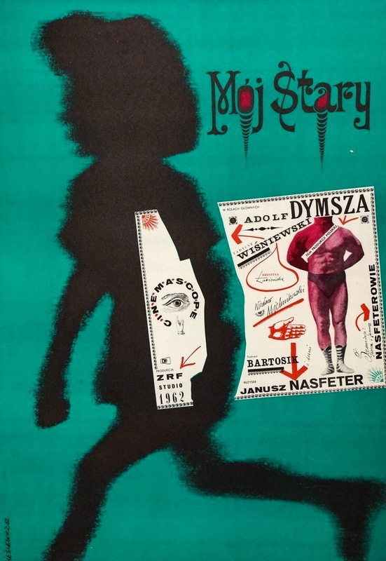 Mój stary, My Old Man, Cieslewicz Roman Mój stary, My Old Man, Cieslewicz Roman