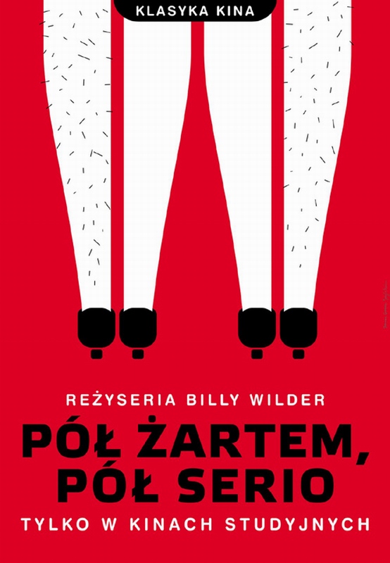 Pól żartem pól serio, Some Like it Hot, Homework Joanna Gorska Jerzy Skakun