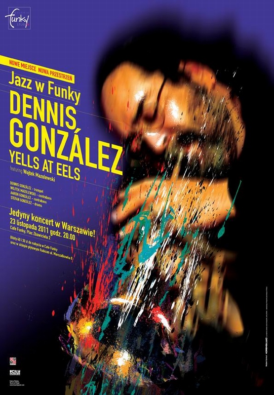 Dennis Gonzalez, Yells At Eels, Dennis Gonzalez, Yells At Eels, Korkuc Wojciech Dennis Gonzalez, Yells At Eels, Dennis Gonzalez, Yells At Eels, Korkuc Wojciech