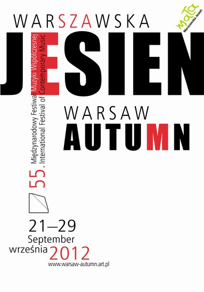 Warszawska Jesien 2012, Warsaw Autumn 2012. Contemporary Music Festival, Lec Tomasz