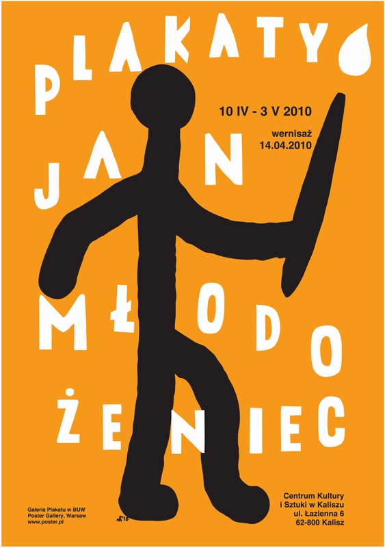 Plakaty Jan Mlodozeniec, Jan Mlodozeniec Posters, Mlodozeniec Piotr