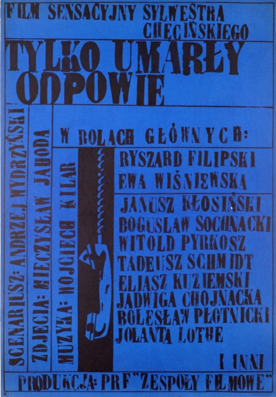 Tylko umarły odpowie, Only the Dead Can Answer, Swierzy Waldemar
